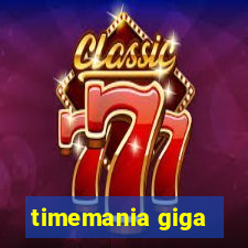 timemania giga-sena